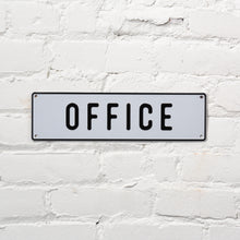 Load image into Gallery viewer, Office Aluminum Sign
